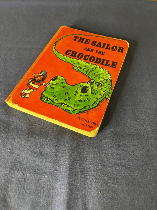 The Sailor And The Crocodile Board Book