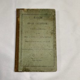 Antique 1855 Luther’s Small Catechism W/Additions