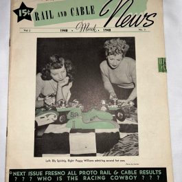 Vintage Rail And Cable News, Model Race Car Magazine, March 1948, Vol 2, No. 3
